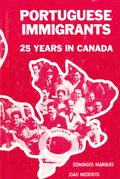 Portuguese immigrants; 25 years in Canada